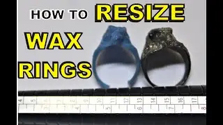 How to resize wax ring patterns resize wax rings resize wax jewelry patterns