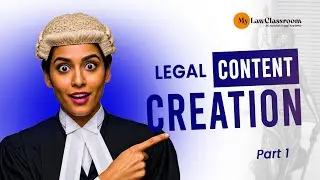 Legal Content Creation Pt 1 | Legal Skills Workshop 2