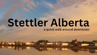 Stettler Alberta Canada | a quick walk around a block in a downtown prairie town