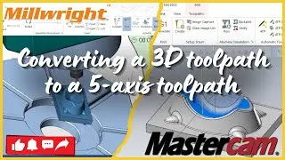 🚀 Techie Thursday: Mastercam 5-Axis Toolpath Conversion! 🛠️