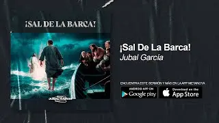 &iexcl;SAL DE LA BARCA! | Jubal Garc&iacute;a