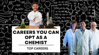 Chemistry Careers | Top career as chemist | What to do with chemistry degree | Jobs with chemistry