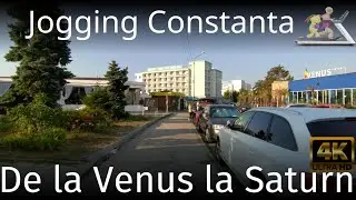 Alergare in Statiunea Venus pana la Saturn ~ Constanta ~🇷🇴Romania ~4k60fps