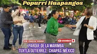 Popurrí Huapango, con la Marimba Reyna Tuxtleca, 28/Enero/2026, Parque de la Marimba, Chiapas.