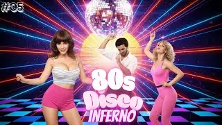 80s Disco Inferno #05 🔥 | Retro Dancefloor Groove & Vintage Party Vibes #80sdisco #dance #disco 