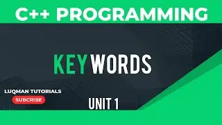 C++ Keywords Tutorial: Unlocking the Power of Programming