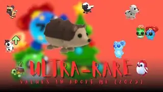 Adopt Me! Ultra-Rare Values (2025)