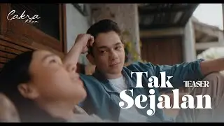 Cakra Khan - Tak Sejalan (Official Music Video Teaser)