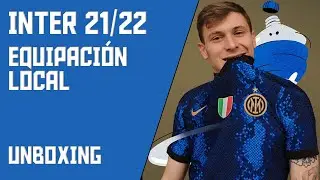 UNBOXING | Primera Equipaci&oacute;n del Inter de Mil&aacute;n