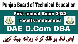 DAE Result announced | DAE D.COM DBA results announced 2023 | PBTE Online result check