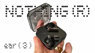 NOTHING ear (3) &ndash; Next-Gen ANC Earbuds! ( Audio Hi-Res , LDAC , Super Mic ) 