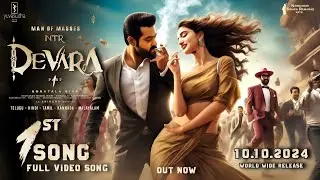 Devara 1st Song|Devara 1st Lyrical Video Song|Devara Songs|Devara Teaser|Devara Trailer|NTR|Koratala