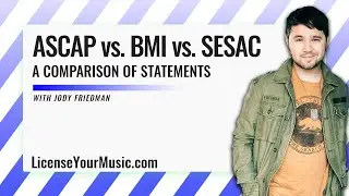 P.R.O. Shootout - ASCAP vs BMI vs SESAC - A Comparison of Statements - LicenseYourMusic.com