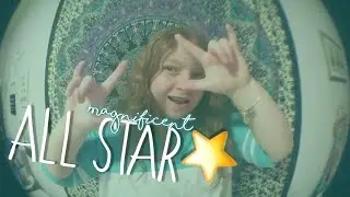 All Star - (Mag.nificent)