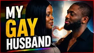 My Gay Partner-LGBT|| RainbowLove 2024| Latest Nollywood Movie-Nigeria Queer 2024-PrideAfrica🌈