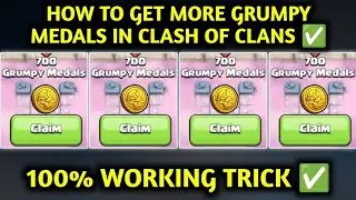 HOW TO GET MORE GRUMPY MEDALS IN COC ✅ HOW TO GET MORE GRUMPY MEDALS IN COC ✅ FREE GRUMPY MEDALS COC