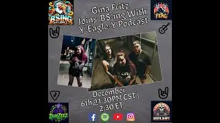 Ep.43 Gina Fritz Joins BS-ing With Y-Eagle-Y Podcast
