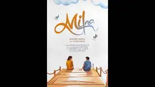 MILNA Official Music Video | Albert Wilson | Keerthan poojary | Reshmamol E R | Sathwik Gadiyaar
