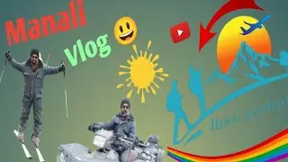Manali Vlog|| Mountain valley|| #dailyvideo #explore #mountainlife #travel 