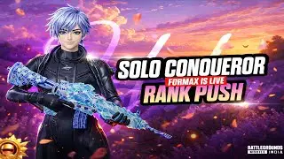 SOLO CONQUEROR RANK PUSH⚡ | BGMI LIVE |#rexxyislive #bgmi #shorts #pubgmobile #formaxgaming #live