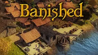 A Challenging City Builder | Banished (No Mods)