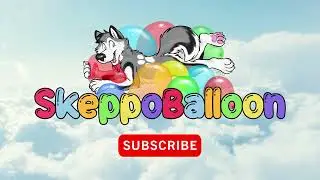 SkeppoBalloon 🎈 Channel 📺 Trailer