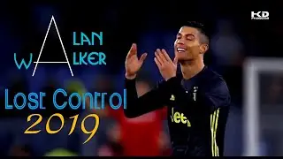 Cristiano Ronaldo - 2019 Skills & Goals - Lost Control ‒ Alan Walker ft. Sorana
