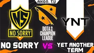 🔴DOTA 2[RU] Yet another team vs NO SORRY [Bo3] D2CL 2022 S9, Group Stage, Group В