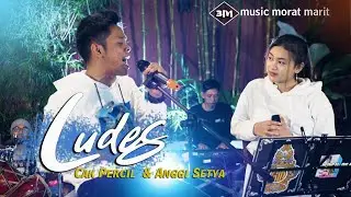 LUDES ANGGI SETYA & CAK PERCIL official music