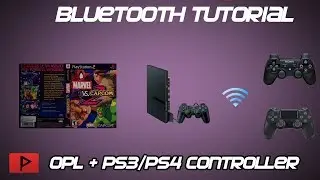 [How To] Use PS2 OPL Bluetooth With PS3/PS4 Controllers [2018]
