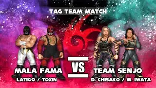 Fire Pro Wrestling World || Latigo & Toxin vs DASH Chisako & Mika Iwata || Mio's Revenge #4