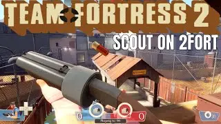 Team Fortress 2 Scout Gameplay on 2fort 2022