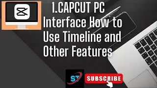 2.CapCut PC Interface: A Detailed Overview 🖥️ #CapCut #VideoEditing