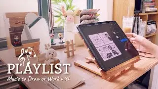 WFH Playlist | Songs to Listen for Productivity (draw, study, work)