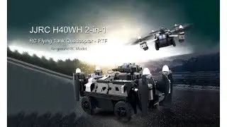 New Tank & Quadcopter JJRC H40WH + Utoghter 69309-1!