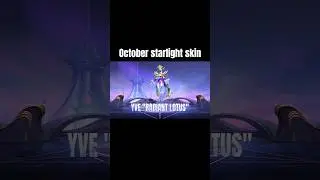 🔥 Yve October Starlight Skin Revealed! | Flame Lotus + Painted Skins (Ashen & Radiant Lotus) | MLBB