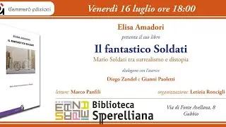 Il fantastico Soldati di Elisa Amadori