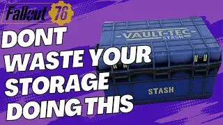 Fallout 76 2023 one very simple tip to manage your stash limit so many players waste space!