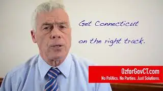 Oz Griebel: Connecticut Needs to Retain, Recruit & Create Jobs