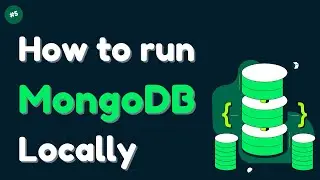 Run MongoDB Locally on Your System | Step-by-Step Setup Guide