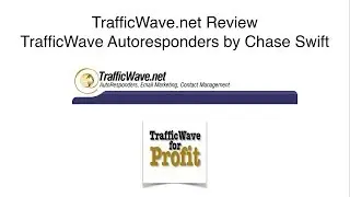 TrafficWave.net Review TrafficWave Autoresponders by Chase Swift