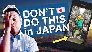 JAPAN! 15 Things NOT To Do When Visiting. ❌🇯🇵