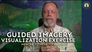 Guided Imagery Exercise to Reduce Anxiety & De Stress | Mental Fitness | Jeff Packer RSW