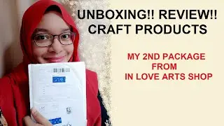 РАСПАКОВКА И ОБЗОР ВТОРОЙ УПАКОВКИ ТОВАРОВ ДЛЯ РУКОДЕЛИЯ | МАГАЗИН ТОВАРОВ IN LOVE ARTS