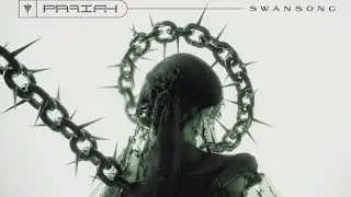 PARIAH - Swansong (Full EP) [LYRICS]