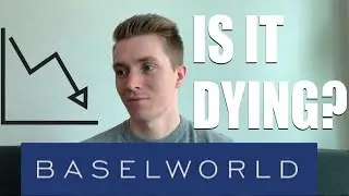Is Baselworld Watch Show Dying?