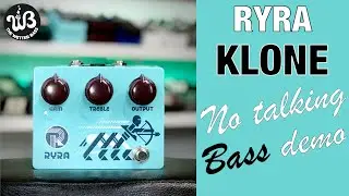 The iconic Ryra Klone overdrive, clone of the Klon. No talking bass demo.