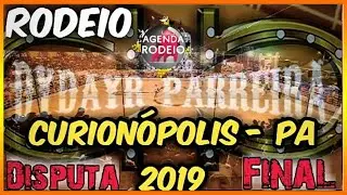 Rodeio em Curionopolis - PA Cia Dydayr Parreira 2019