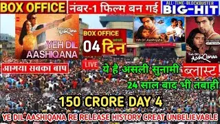 Ye Dil Aashiqana (Day -4) Big jump 😺Record Breaking Advance Booking😱|ye dil aashiqana re release