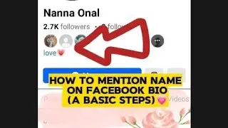How to mention name on your Facebook bio [ A Super Basic Tutorial ] #trending